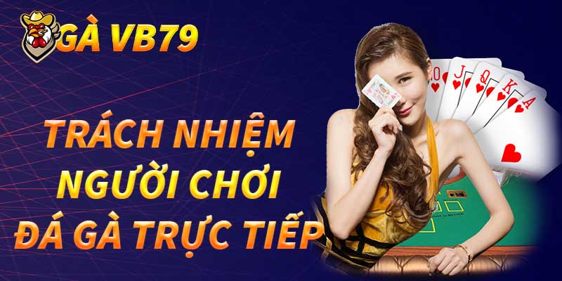 trách nhiệm người chơi